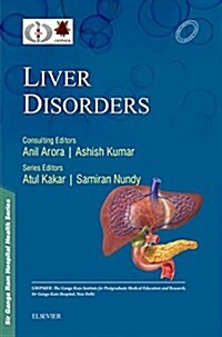 Sir Ganga Ram Hospital Health Series: Liver Disorders (Paperback)