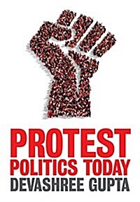 Protest Politics Today (Paperback)