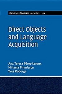 Direct Objects and Language Acquisition (Hardcover)