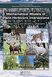 Mathematical Models of Plant-Herbivore Interactions (Hardcover)