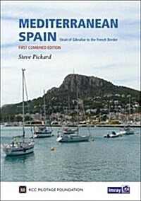 Mediterranean Spain : Gibraltar to the French Border (Hardcover)