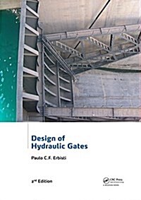 Design of Hydraulic Gates (Paperback, 2 ed)