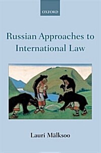 Russian Approaches to International Law (Paperback)