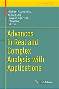 Advances in Real and Complex Analysis with Applications (Hardcover, 2017)