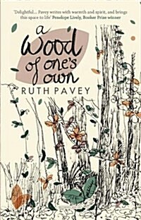 A Wood of Ones Own (Hardcover)