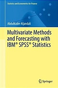 Multivariate Methods and Forecasting with IBM(R) SPSS(R) Statistics (Hardcover, 2017)
