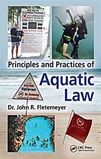 Principles and Practices of Aquatic Law (Hardcover)