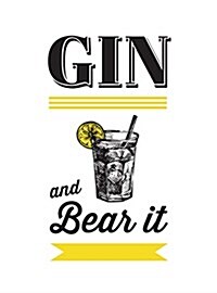 Gin and Bear It (Hardcover)