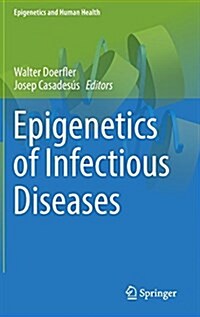 Epigenetics of Infectious Diseases (Hardcover, 2017)