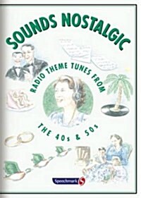 Sounds Nostalgic : Radio Theme Tunes from the 40s and 50s (CD-Audio)