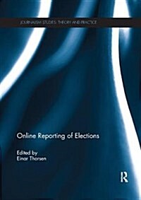 Online Reporting of Elections (Paperback)