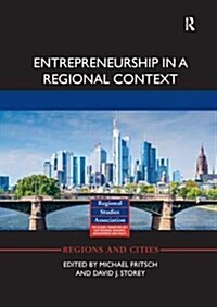 Entrepreneurship in a Regional Context (Paperback)