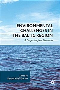 Environmental Challenges in the Baltic Region: A Perspective from Economics (Hardcover, 2017)
