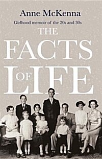The Facts of Life : Girlhood Memoir of the 20s and 30s (Paperback)