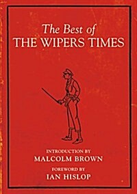 The Best of the Wipers Times (Paperback)