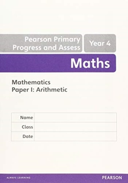 Pearson Primary Progress and Assess Maths End of Year Tests: Y4 8-pack (Multiple-component retail product)