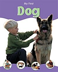 MY FIRST DOG (Paperback)