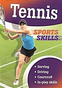 Sports Skills: Tennis (Paperback)