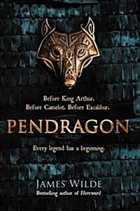 Pendragon : A Novel of the Dark Age (Paperback)