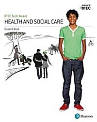 BTEC Tech Award Health and Social Care Student Book (Paperback)