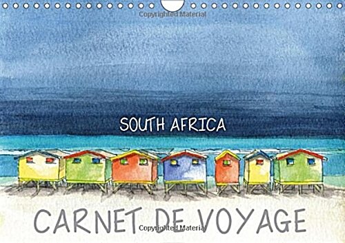 South Africa - Carnet De Voyage - UK Version 2018 : Travel Sketches, Watercolours of Southern Africa (Calendar, 5 ed)
