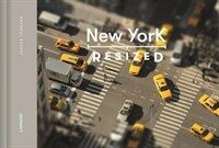 New York Resized (Hardcover)