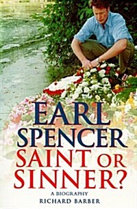 Earl Spencer : Saint or Sinner? (Paperback, New ed)