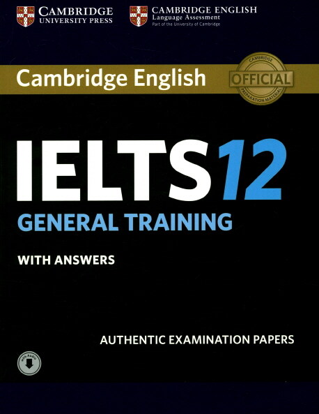 [중고] Cambridge IELTS 12 : General Training Students Book with Answers (Package)