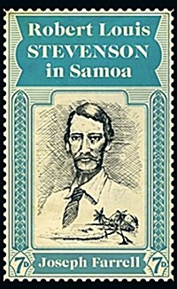 Robert Louis Stevenson in Samoa (Hardcover)