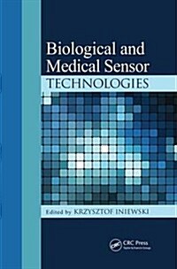 Biological and Medical Sensor Technologies (Paperback)