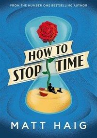 How to Stop Time (Hardcover, Main)