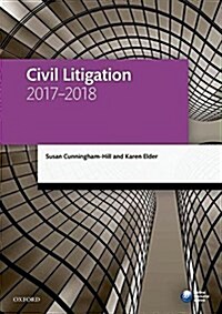 Civil Litigation 2017-2018 (Paperback, 10 Revised edition)