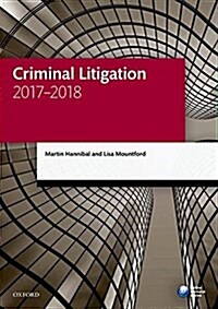 Criminal Litigation 2017-2018 (Paperback, 13 Revised edition)