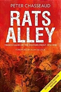 Rats Alley : Trench Names of the Western Front, 1914–1918 (Hardcover)