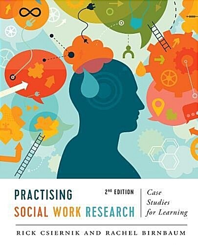 Practising Social Work Research: Case Studies for Learning, Second Edition (Paperback, 2)