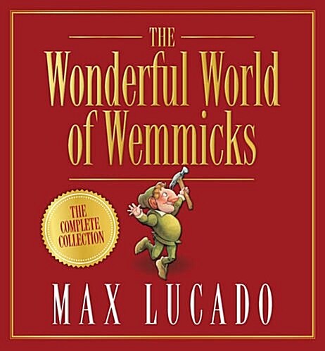 The Wonderful World of Wemmicks (Hardcover)