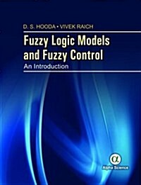 Fuzzy Logic Models and Fuzzy Control : An Introduction (Hardcover)