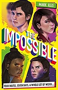 The Impossible : Book 1 (Paperback)