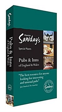 Pubs & Inns of England and Wales : Alastair Sawdays Special Places to Eat & Drink (Paperback)