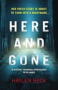 Here and Gone (Paperback)