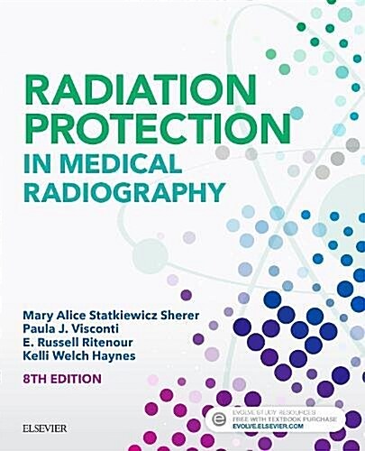 Radiation Protection in Medical Radiography (Paperback, 8)