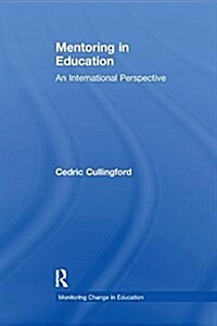 Mentoring in Education : An International Perspective (Paperback)