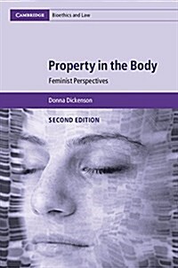 Property in the Body : Feminist Perspectives (Paperback, 2 Revised edition)