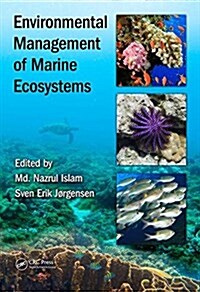 Environmental Management of Marine Ecosystems (Hardcover)