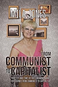 From Communist to Capitalist (Paperback)