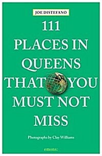 111 Places in Queens That You Must Not Miss Revised and Updated (Paperback)