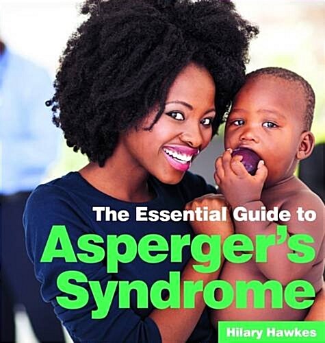 The Essential Guide to Aspergers Syndrome (Paperback)