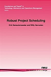 Robust Project Scheduling (Paperback, 2011)