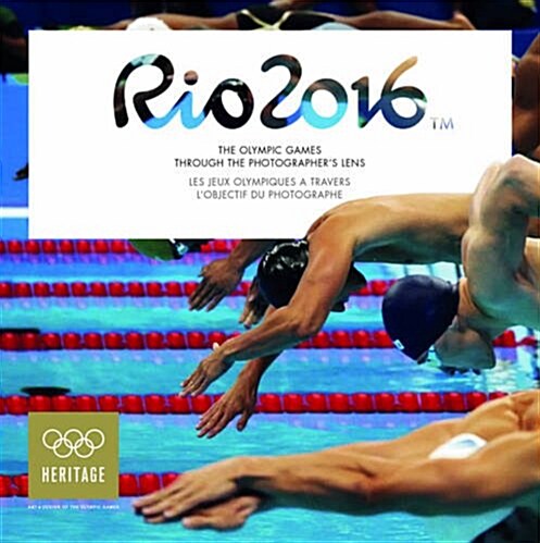Rio 2016: The Olympic Games through the Photographers Lens (Paperback)