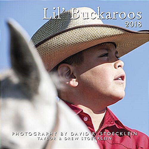 2018 Lil Buckaroos Calendar (Wall)